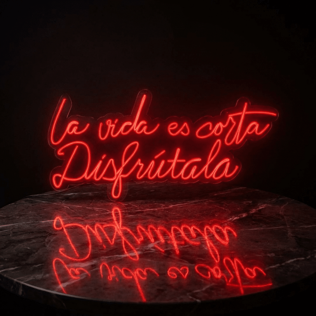 Neón La vida es corta, disfrútala