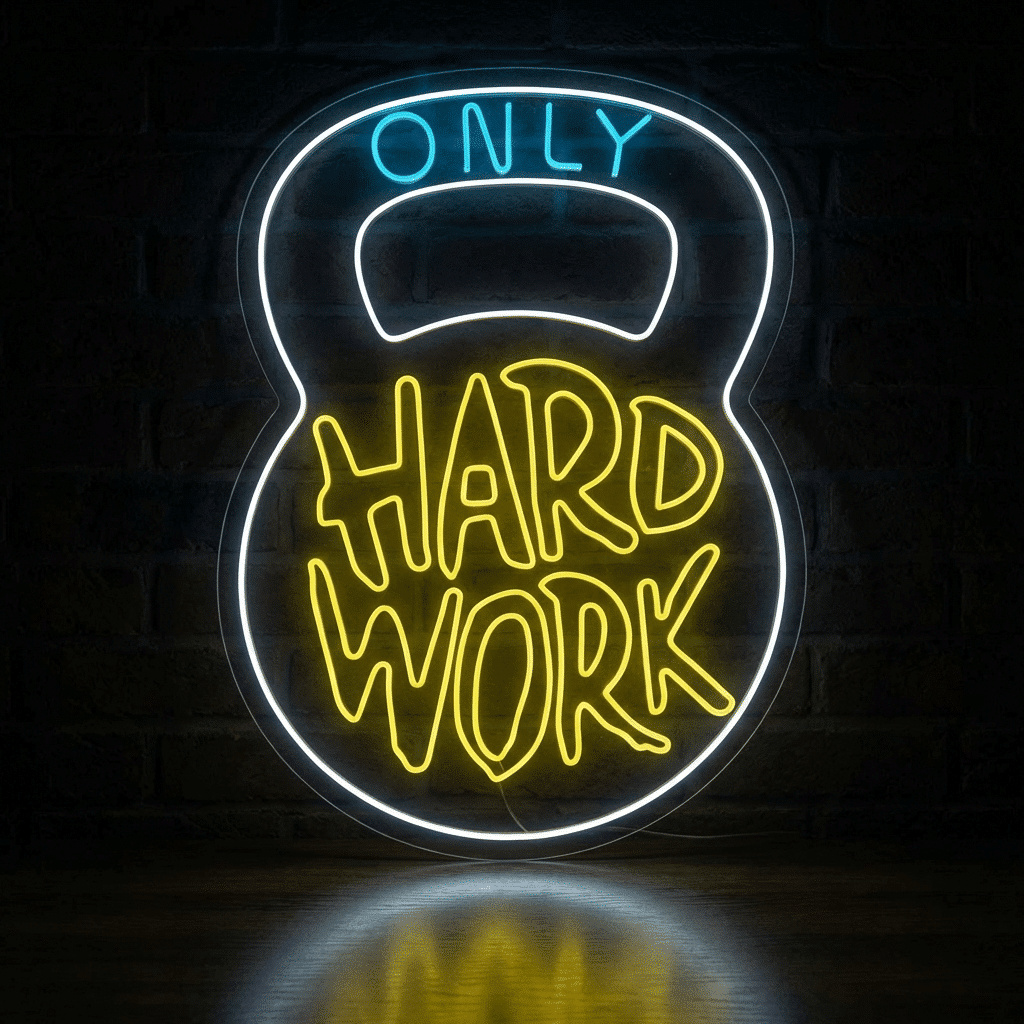 Neón Only Hard Work