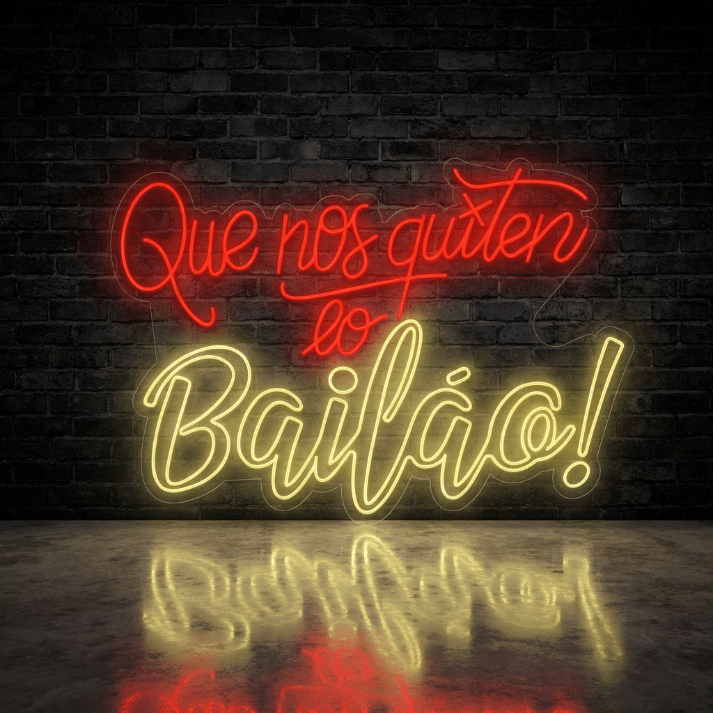 Neón Que nos quiten lo bailao V2